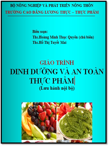 Giáo Trình Dinh Dưỡng Và An Toàn Thực Phẩm (NXB Đà Nẵng 2012) - Hoàng Minh Thục Quyên, 253 Trang