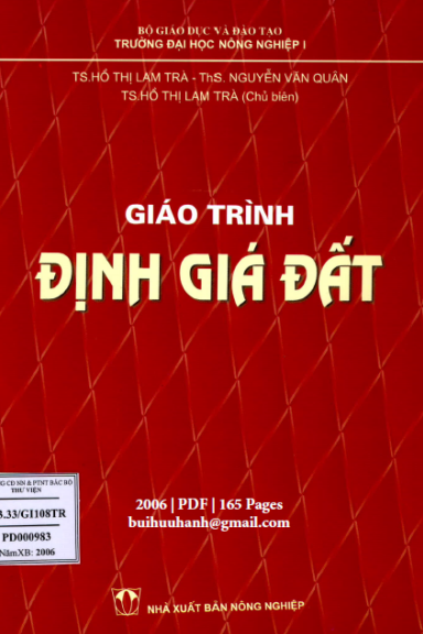 Giáo Trình Định Giá Đất (NXB Nông Nghiệp 2006) - Hồ Thị Lam Trà, 165 Trang