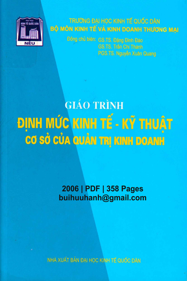 Giáo Trình Định Mức Kinh Tế-Kỹ Thuật Cơ Sở Của Quản Trị Kinh Doanh - Đặng Đình Đào, 358 Trang