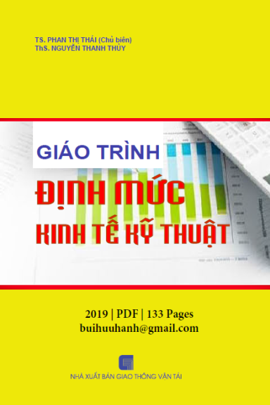Giáo Trình Định Mức Kinh Tế Kỹ Thuật (NXB Giao Thông Vận Tải 2019) - Phan Thị Thái, 133 Trang