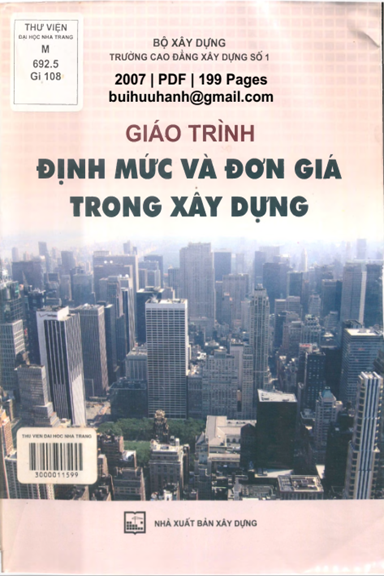 Giáo Trình Định Mức Và Đơn Giá Trong Xây Dựng (NXB Xây Dựng 2007) - Nguyễn Bá Vỵ, 199 Trang