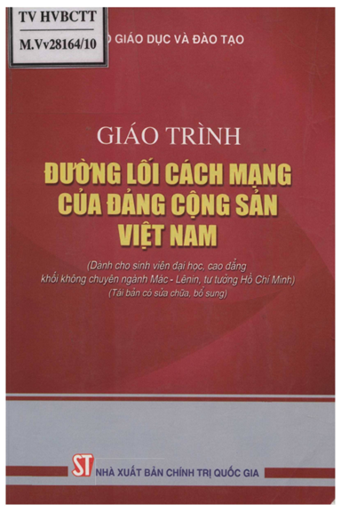 Giáo Trình Đường Lối Cách Mạng Của Đảng Cộng Sản Việt Nam (NXB Chính Trị 2010) - Đinh Xuân Lý