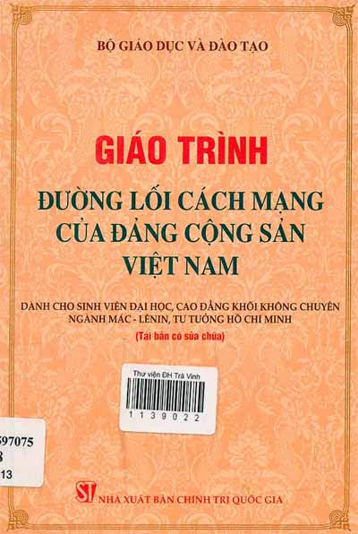 Giáo Trình Đường Lối Cách Mạng Của Đảng Cộng Sản Việt Nam (NXB Chính Trị 2013) - Đinh Xuân Lý