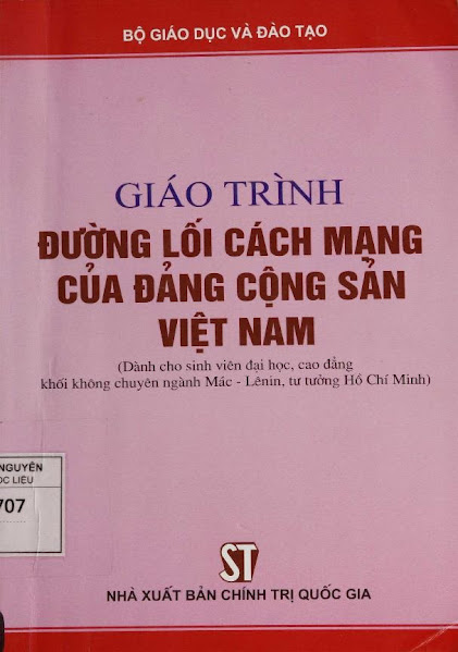 Giáo Trình Đường Lối Cách Mạng Của Đảng Cộng Sản Việt Nam - Nguyễn Viết Thông, 267 Trang