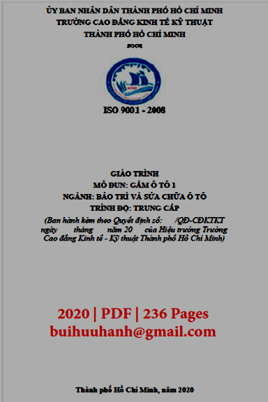 Giáo Trình Gầm Ô tô 1 (NXB Kinh Tế Kỹ Thuật 2020) - Nguyễn Tấn Lực, 236 Trang