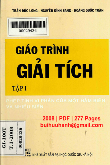 Giáo Trình Giải Tích Tập 1 (NXB Đại Học Quốc Gia 2008) - Trần Đức Long, 277 Trang