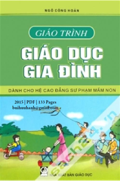 Giáo Trình Giáo Dục Gia Đình (NXB Giáo Dục 2015) - Ngô Công Hoàn, 133 Trang