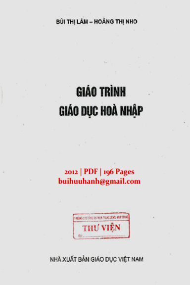 Giáo Trình Giáo Dục Hòa Nhập (NXB Giáo Dục 2012) - Bùi Thị Lâm, 196 Trang