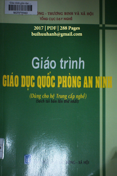 Giáo Trình Giáo Dục Quốc Phòng An Ninh-Hệ Trung Cấp (NXB Lao Động Xã Hội 2017) - Tổng Cục Dạy Nghề