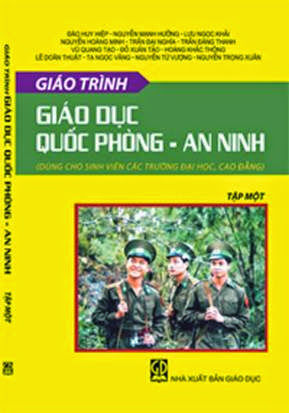 Giáo Trình Giáo Dục Quốc Phòng An Ninh Tập 1 (NXB Giáo Dục 2008) - Đào Huy Hiệp, 208 Trang