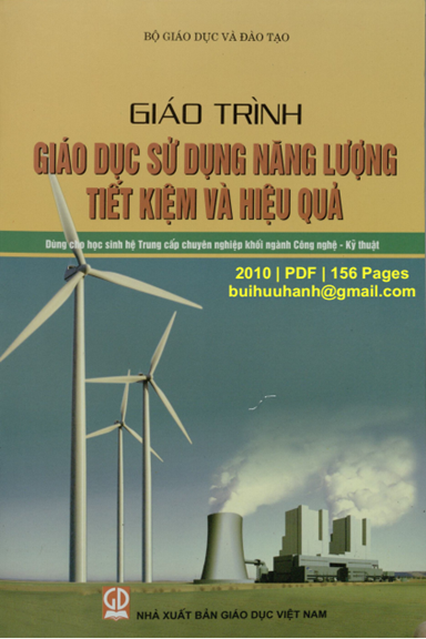Giáo Trình Giáo Dục Sử Dụng Năng Lượng Tiết Kiệm Và Hiệu Quả (NXB Giáo Dục 2010) - Nhiều Tác Giả