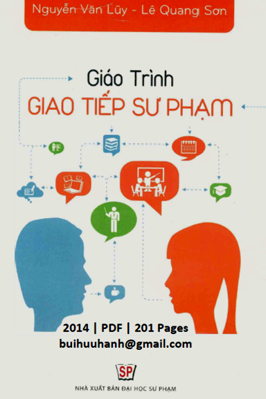 Giáo Trình Giao Tiếp Sư Phạm (NXB Đại Học Sư Phạm 2014) - Nguyễn Văn Lũy, 201 Trang