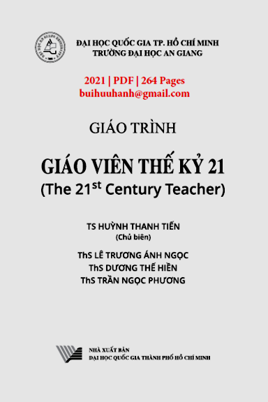 Giáo Trình Giáo Viên Thế Kỷ 21 (NXB Đại Học Quốc Gia 2021) - Huỳnh Thanh Tiến, 264 Trang