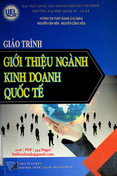 Giáo Trình Giới Thiệu Ngành Kinh Doanh Quốc Tế (NXB Đại Học Quốc Gia 2018) - Huỳnh Thị Thúy Giang