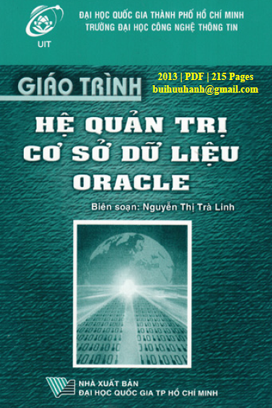 Giáo Trình Hệ Quản Trị Cơ Sở Dữ Liệu Oracle (NXB Đại Học Quốc Gia 2013) - Nguyễn Thị Trà Linh