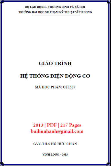 Giáo Trình Hệ Thống Điện Động Cơ (NXB Sư Phạm Kỹ Thuật 2013) - Hồ Hữu Chấn, 217 Trang