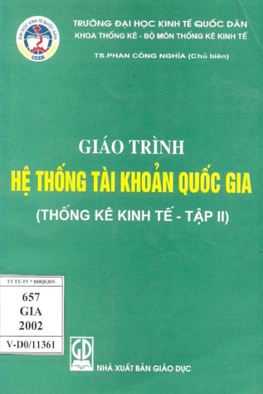 Giáo Trình Hệ Thống Tài Khoản Quốc Gia Tập 2 (NXB Giáo Dục 2002) - Phan Công Nghĩa, 153 Trang