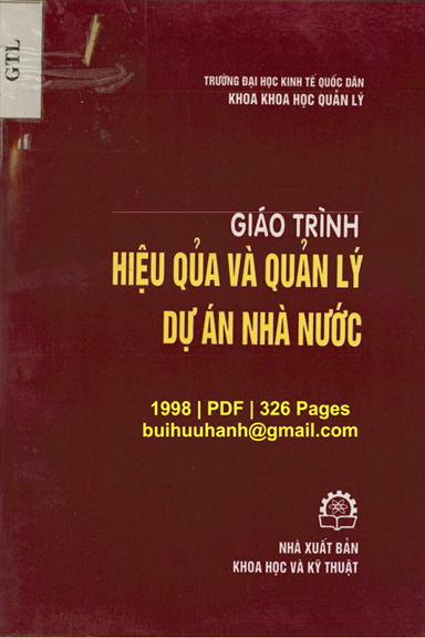 Giáo Trình Hiệu Quả Và Quản Lý Dự Án Nhà Nước (NXB Khoa Học Kỹ Thuật 1998) - Mai Văn Bưu, 326 Trang