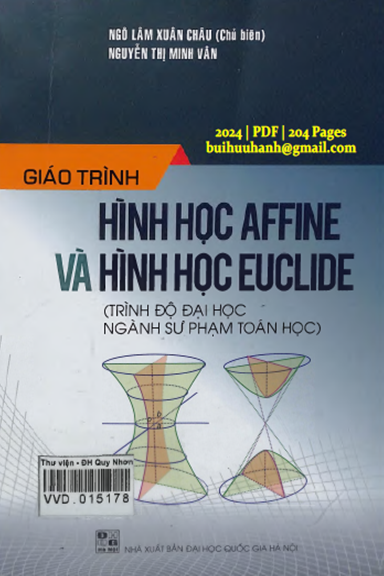Giáo Trình Hình Học Affine Và Hình Học Euclide (NXB Đại Học Quốc Gia 2024) - Ngô Lâm Xuân Châu
