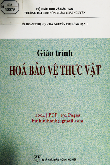 Giáo Trình Hóa Bảo Vệ Thực Vật (NXB Nông Nghiệp 2004) - Hoàng Thị Hợi, 192 Trang