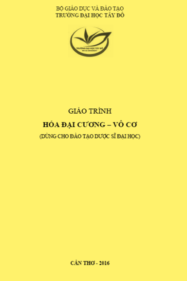 Giáo Trình Hóa Đại Cương-Vô Cơ (NXB Cần Thơ 2016) - Nhiều Tác Giả, 125 Trang