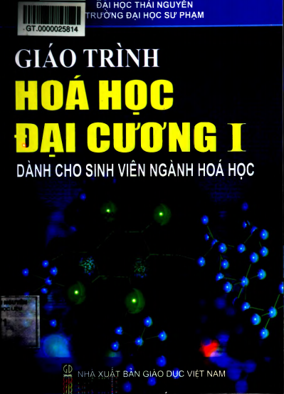 Giáo Trình Hóa Học Đại Cương I (NXB Giáo Dục 2013) - Nguyễn Thị Hiền Lan, 159 Trang