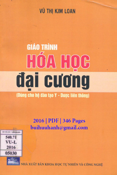 Giáo Trình Hóa Học Đại Cương (NXB Khoa Học Tự Nhiên 2016) - Vũ Thị Kim Loan, 346 Trang