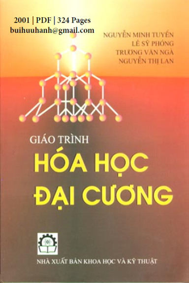 Giáo Trình Hóa Học Đại Cương (NXB Khoa Học Kỹ Thuật 2001) - Nguyễn Minh Tuyển, 324 Trang