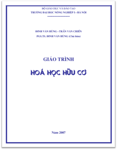 Giáo Trình Hóa Học Hữu Cơ (NXB Đại Học Nông Nghiệp 2007) - Đinh Văn Hùng, 162 Trang