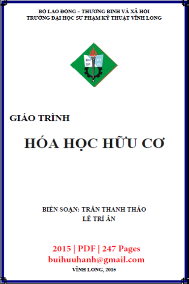 Giáo Trình Hóa Học Hữu Cơ (NXB Sư Phạm Kỹ Thuật 2015) - Trần Thanh Thảo, 247 Trang