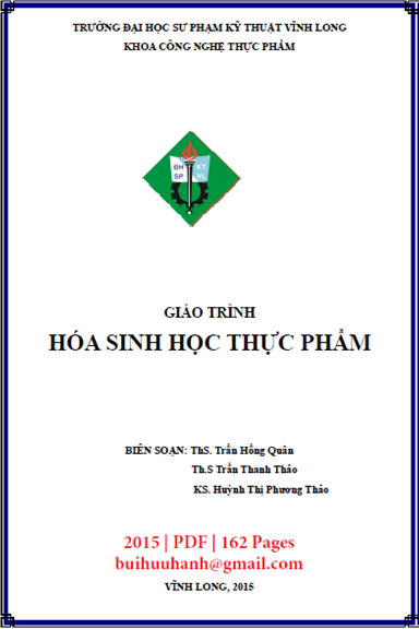 Giáo Trình Hóa Sinh Học Thực Phẩm (NXB Sư Phạm Kỹ Thuật 2015) - Trần Hồng Quân, 162 Trang