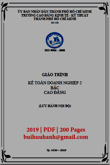 Giáo Trình Kế Toán Doanh Nghiệp 2 (NXB Kinh Tế Kỹ Thuật 2019) - Võ Đông Xuân, 200 Trang