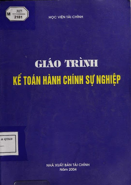 Giáo Trình Kế Toán Hành Chính Sự Nghiệp (NXB Tài Chính 2004) - Phạm Văn Liên, 279 Trang