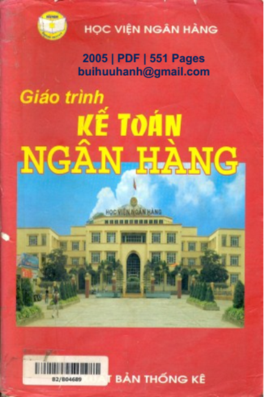 Giáo Trình Kế Toán Ngân Hàng (NXB Thống Kê 2005) - Vũ Thiện Thập, 551 Trang