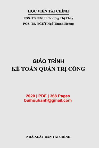 Giáo Trình Kế Toán Quản Trị Công (NXB Tài Chính 2020) - Trương Thị Thủy, 368 Trang