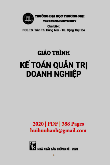 Giáo Trình Kế Toán Quản Trị Doanh Nghiệp (NXB Thống Kê 2020) - Trần Thị Hồng Mai, 388 Trang