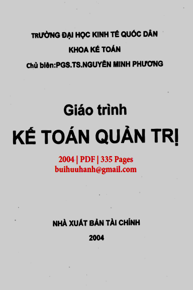 Giáo Trình Kế Toán Quản Trị (NXB Tài Chính 2004) - Nguyễn Minh Phương, 335 Trang