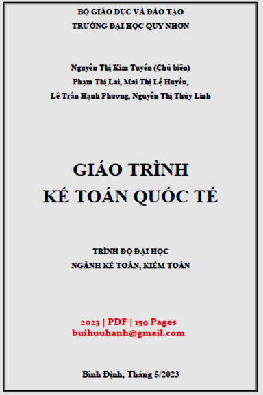 Giáo Trình Kế Toán Quốc Tế (NXB Quy Nhơn 2023) - Nguyễn Thị Kim Tuyến, 159 Trang
