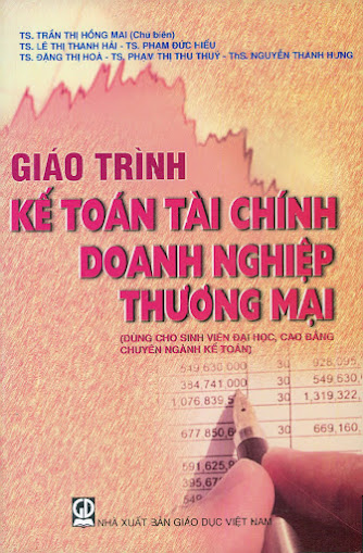 Giáo Trình Kế Toán Tài Chính Doanh Nghiệp Thương Mại (NXB Giáo Dục) - Trần Thị Hồng Mai, 195 Trang