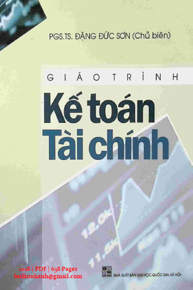Giáo Trình Kế Toán Tài Chính (NXB Đại Học Quốc Gia 2018) - Đặng Đức Sơn, 638 Trang