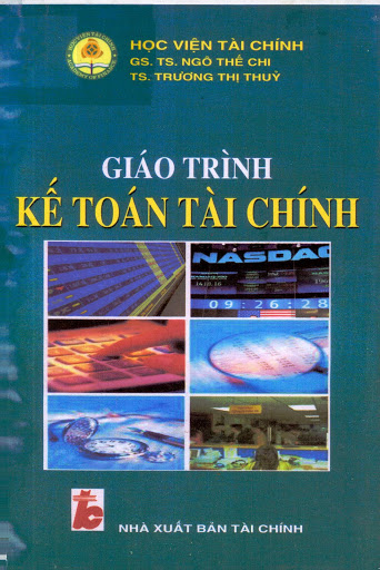Giáo Trình Kế Toán Tài Chính (NXB Tài Chính 2008) - Ngô Thế Chi, 711 Trang