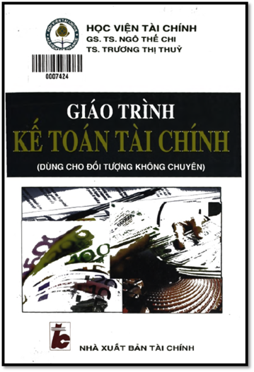 Giáo Trình Kế Toán Tài Chính (NXB Tài Chính 2008) - Ngô Thế Chi, 470 Trang