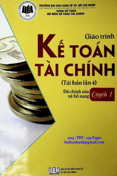 Giáo Trình Kế Toán Tài Chính Quyển 1 (NXB Kinh Tế 2015) - Nguyễn Xuân Hưng, 295 Trang