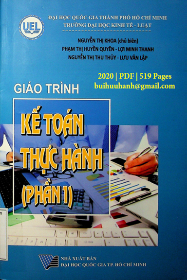 Giáo Trình Kế Toán Thực Hành Phần 1 (NXB Đại Học Quốc Gia 2020) - Nguyễn Thị Khoa, 519 Trang