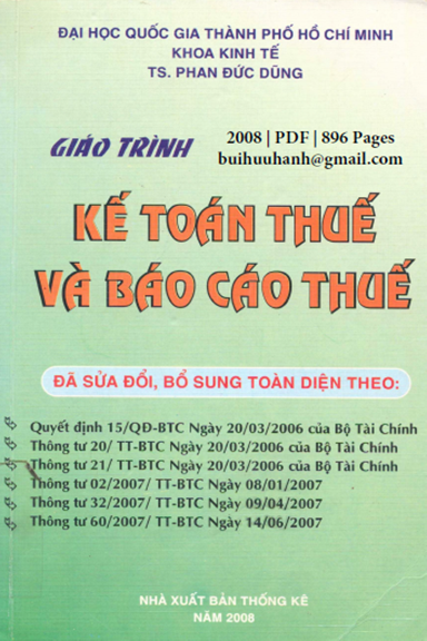 Giáo Trình Kế Toán Thuế Và Báo Cáo Thuế (NXB Thống Kê 2008) - Phan Đức Dũng, 896 Trang