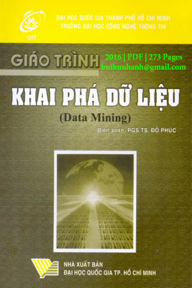 Giáo Trình Khai Phá Dữ Liệu (NXB Đại Học Quốc Gia 2016) - Đỗ Phúc, 273 Trang