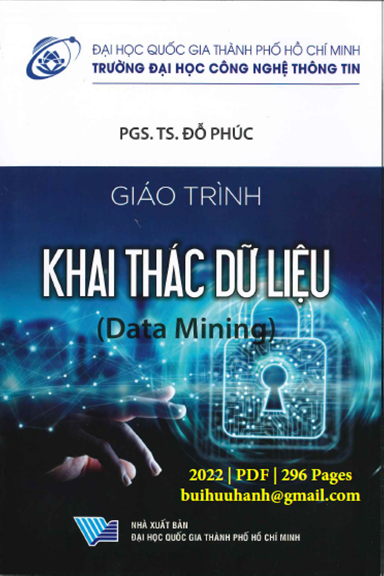 Giáo Trình Khai Thác Dữ Liệu (NXB Đại Học Quốc Gia 2022) - Đỗ Phúc, 296 Trang