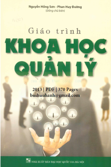 Giáo Trình Khoa Học Quản Lý (NXB Đại Học Quốc Gia 2013) - Nguyễn Hồng Sơn, 370 Trang