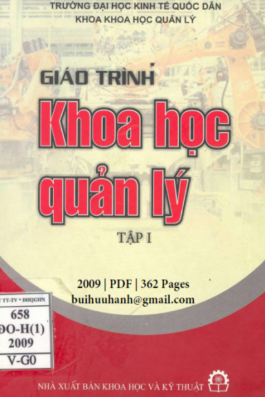 Giáo Trình Khoa Học Quản Lý Tập 1 (NXB Khoa Học Kỹ Thuật 2009) - Đoàn Thị Thu Hà, 362 Trang