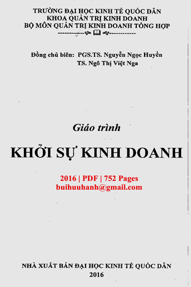 Giáo Trình Khởi Sự Kinh Doanh (NXB Kinh Tế Quốc Dân 2016) - Nguyễn Ngọc Huyền, 752 Trang